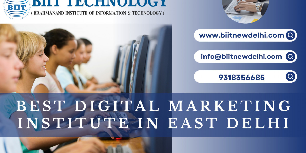 Best Digital Marketing Institute in East Delhi