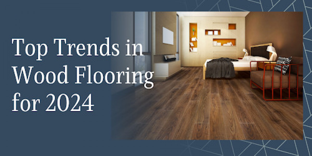 Top Trends in Wood Flooring Services in Delhi for 2024