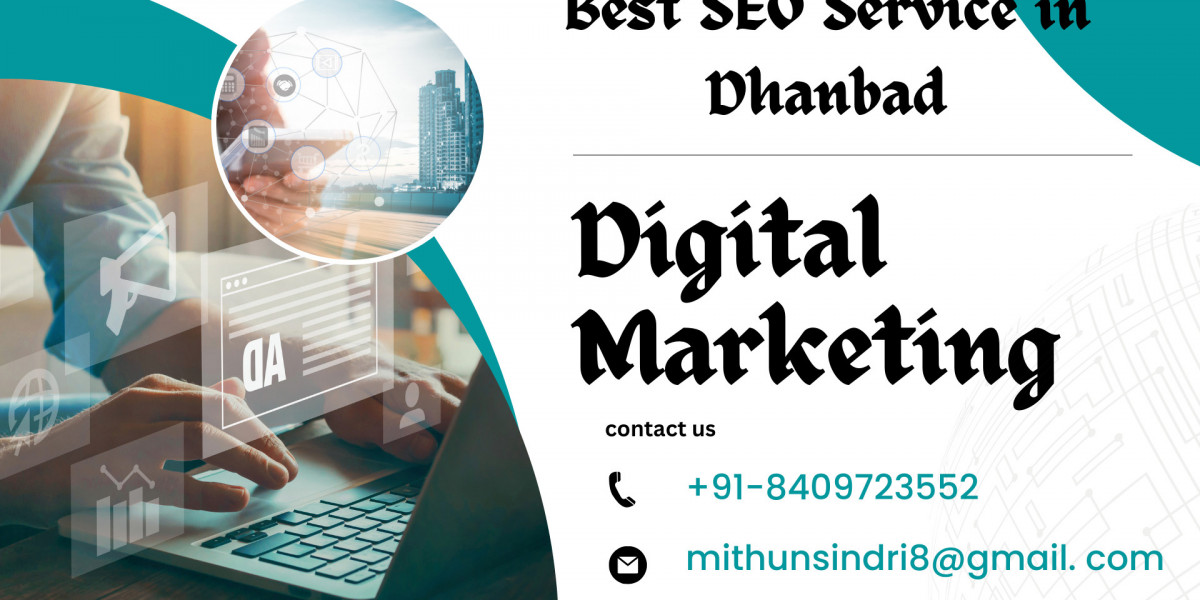 Best SEO Service in Dhanbad: Elevate Your Online Presence