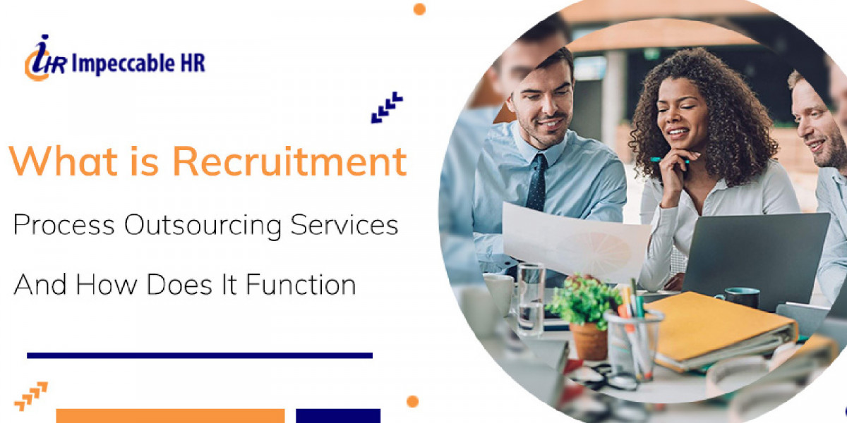 The Recruitment Process Outsourcing Services: How Do They Operate?