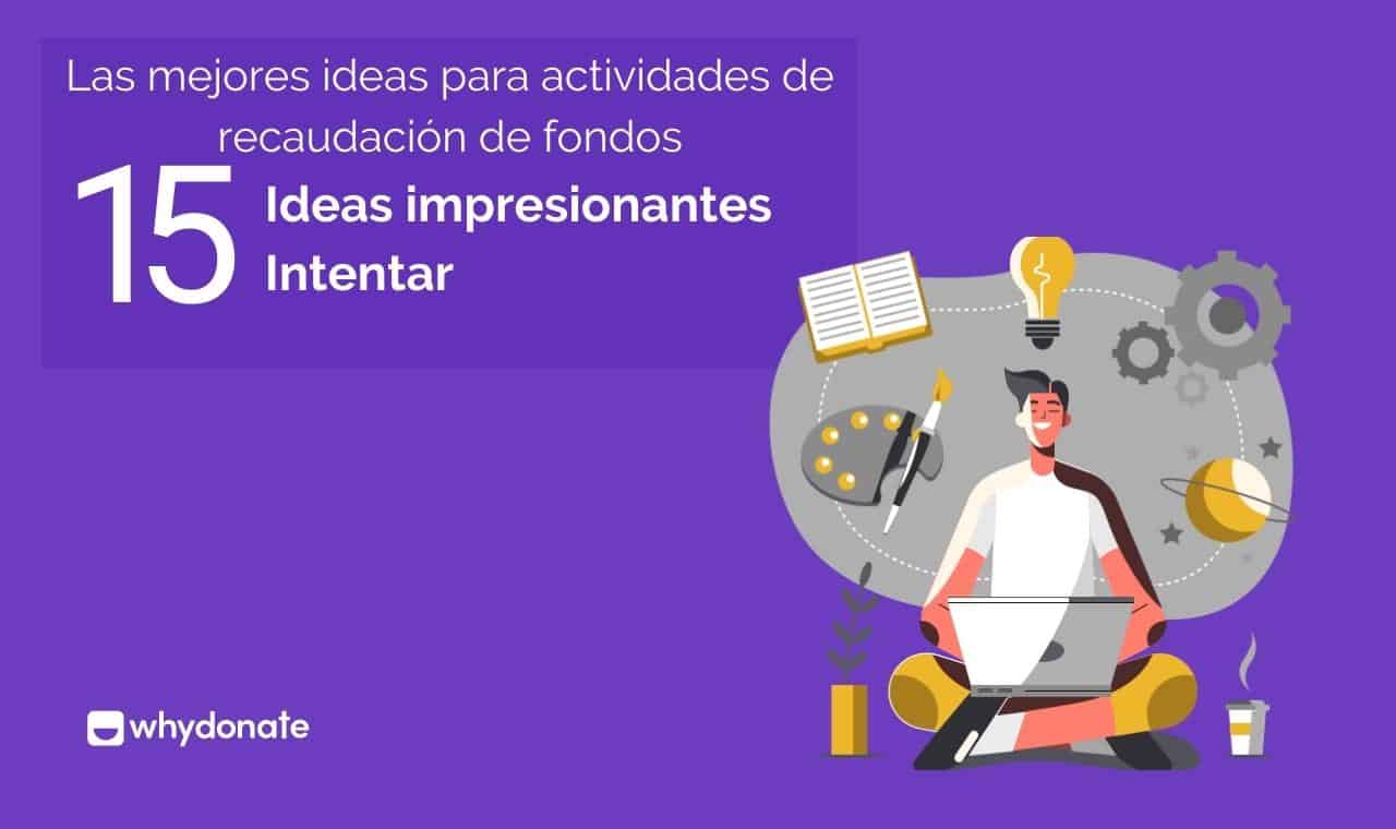 15 Ideas Actividades De Recaudación De Fondos @WhyDonate