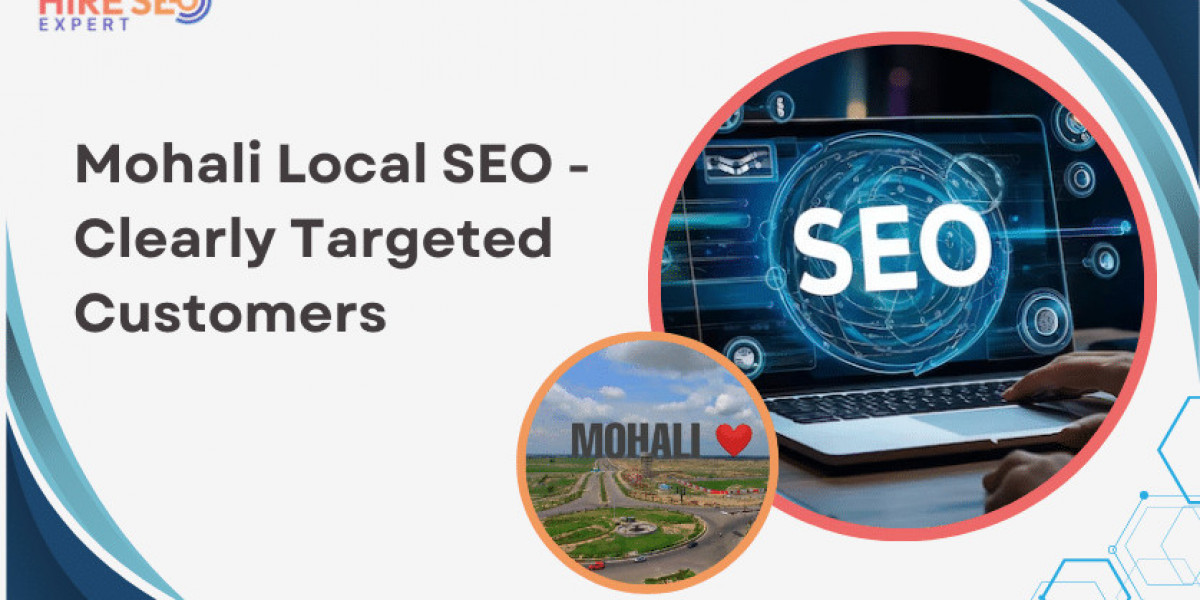 Connect With Us For A Strong SEO Service In Mohali To Maintain Your Local Customer Base