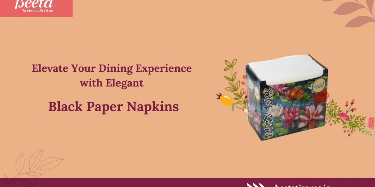 Black Paper Napkins: A Touch of Sophistication for Every Occasion